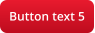 Button text 5